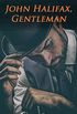 John Halifax, Gentleman: Historical Novel (English Edition)
