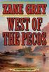 West of the Pecos: A Western Story (English Edition)