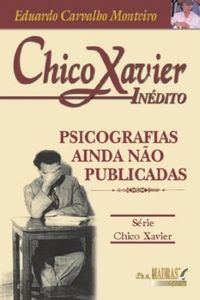 Chico Xavier - Indito