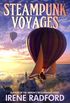 Steampunk Voyages: Around the World in Six Gears (English Edition)