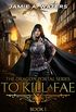 To Kill a Fae (The Dragon Portal Book 1) (English Edition)