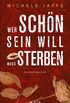 Wer schn sein will, muss sterben: Psychothriller (German Edition)