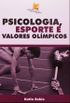 Psicologia, Esporte e Valores Olmpicos