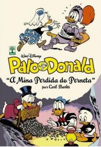 Pato Donald: A Mina Perdida do Perneta