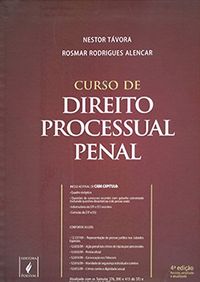 Curso de Direito Processual Penal - 4 Ed 2010