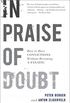 In Praise of Doubt