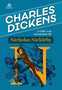 A Vida e as Aventuras de Nicholas Nickleby