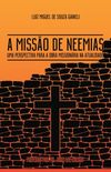 A Misso de Neemias