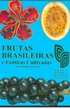 Frutas Brasileiras e Exticas Cultivadas ( De Consumo In Natura )