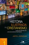 História Ilustrada do Cristianismo