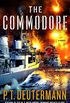 The Commodore: A Novel (P. T. Deutermann WWII Novels) (English Edition)
