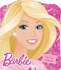 Barbie Um Dia Animado
