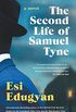 The Second Life of Samuel Tyne (English Edition)