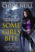 Some Girls Bite (Chicagoland Vampires Book 1) (English Edition)