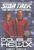 The First Virtue: Double Helix #6 (Star Trek: The Next Generation Book 56) (English Edition)