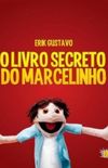 O Livro Secreto do Marcelinho
