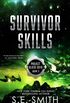 Survivor Skills: Science Fiction and Fantasy (Project Gliese 581g Book 3) (English Edition)