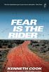 Fear Is the Rider (English Edition)