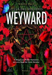 O cl das mulheres Weyward