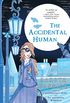 The Accidental Human (Accidentally Paranormal Novel Book 3) (English Edition)