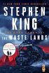 The Dark Tower III: The Waste Lands (English Edition)