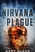 The Nirvana Plague (English Edition)