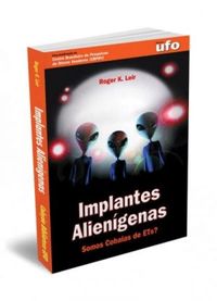 Implantes Alienigenas