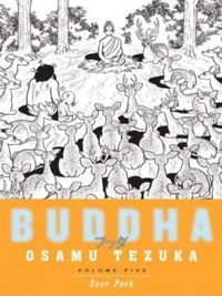 Buddha, Vol. 5: Deer Park