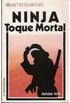 Ninja Toque Mortal