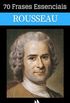 70 Frases Essenciais de Rousseau