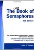 The Little Book of Semaphores: The Ins and Outs of Concurrency Control and Common Mistakes