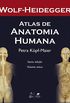 Atlas de Anatomia Humana: com Numerosas Aplicaes Clnicas