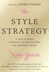 The Style Strategy: A Less-Is-More Approach to Staying Chic and Shopping Smart (English Edition)