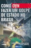 Como (no) fazer um golpe de estado no Brasil