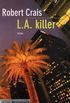 L.A. Killer
