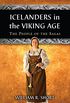 Icelanders in the Viking Age: The People of the Sagas (English Edition)