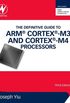 The Definitive Guide to ARM Cortex-M3 and Cortex-M4 Processors (English Edition)