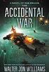 The Accidental War: A Novel (Praxis) (English Edition)