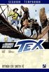 As Grandes Aventuras de Tex Vol. 3 (segunda temporada)