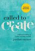Called to Create: A Biblical Invitation to Create, Innovate, and Risk (English Edition)