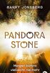 Pandora Stone - Morgen kommt vielleicht nie mehr (Die Pandora Stone-Reihe 3) (German Edition)