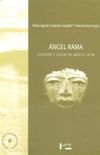 ngel Rama: Literatura e Cultura na Amrica Latina