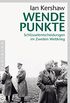 Wendepunkte: Schlsselentscheidungen im Zweiten Weltkrieg (German Edition)