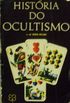 Histria Do Ocultismo