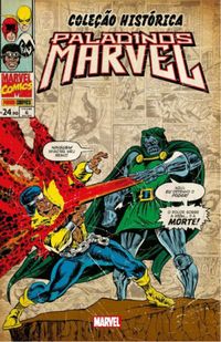 Coleo Histrica: Paladinos Marvel - Vol. 6