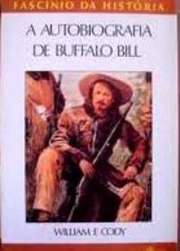 A autobiografia de Buffalo Bill