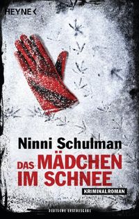 Das Mdchen im Schnee: Roman (German Edition)