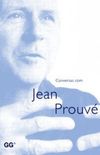 Conversas com Jean Prouv