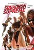 Squadron Supreme Vol. 1: By Any Means Necessary!