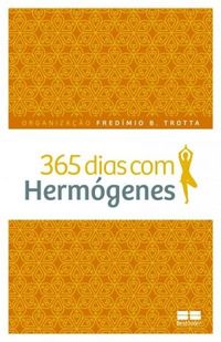 365 dias com Hermgenes